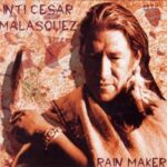 Inti Cesar Malasquez - Rain Maker - CD